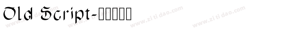 Old Script字体转换